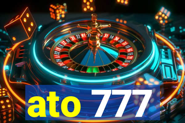 ato 777
